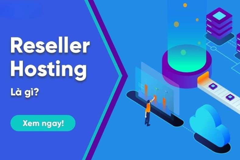 Reseller hosting là gì